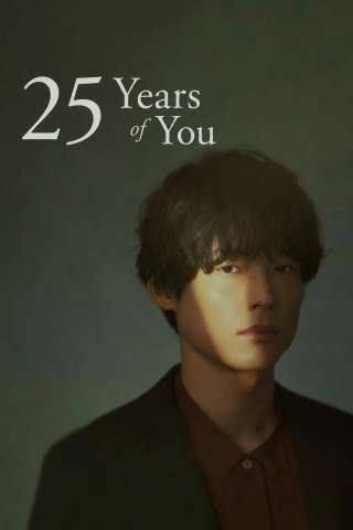 25 Years of You [HD] (2026)