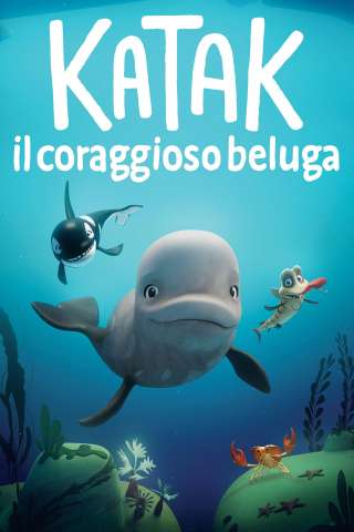 Katak - Il coraggioso beluga [HD] (2023)