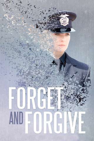Forget and Forgive [HD] (2014)