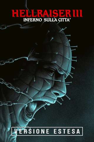 Hellraiser III - Inferno sulla città [HD] (1992)