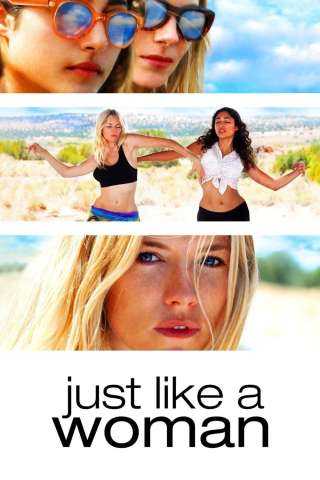 Just Like a Woman [HD] (2013)