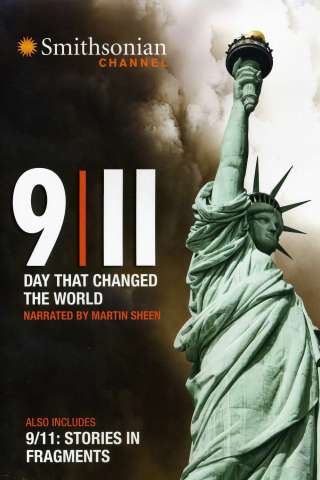 9/11: The Day That Changed the World [HD] (2011)