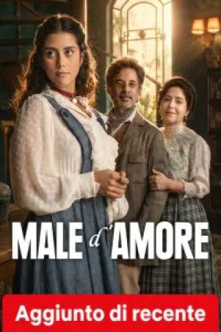 Male d'amore [HD] (2026)