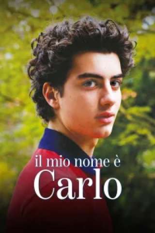 Il mio nome è Carlo [HD] (2026)