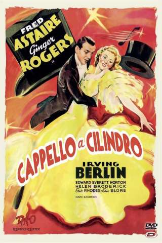 Cappello a cilindro [HD] (1935)