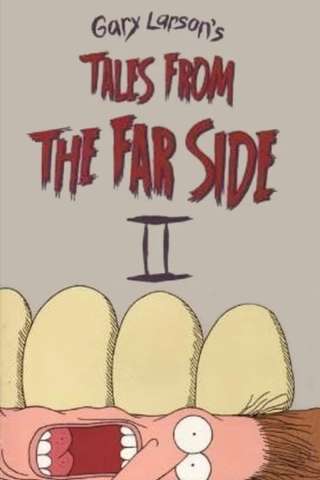 Tales from the Far Side II [HD] (1997)