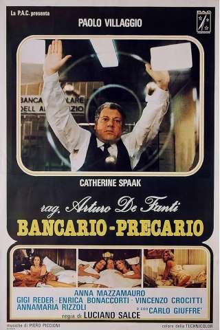 Rag. Arturo De Fanti, bancario precario [HD] (1980)