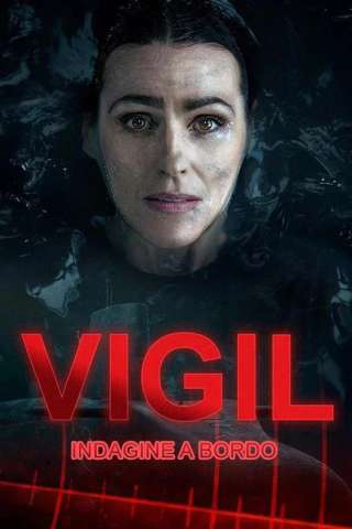 Vigil - Indagine a bordo [HD] (2021)