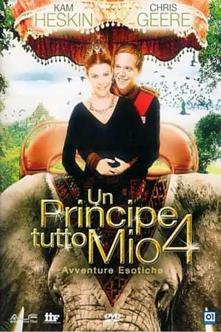 Un principe tutto mio 4 [HD] (2010)