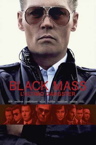 Black Mass - L'ultimo gangster [HD] (2015)