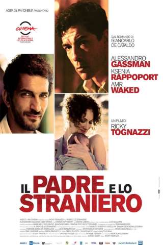 Il padre e lo straniero [HD] (2011)