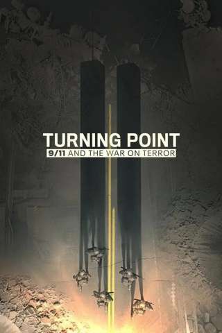 Turning Point - L'11 settembre e la guerra al terrorismo [HD] (2021)