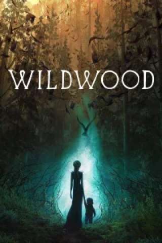Wildwood - I segreti del bosco proibito [HD] (2026)