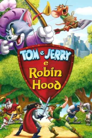 Tom & Jerry e Robin Hood [HD] (2012)