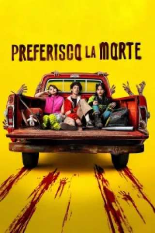 Preferisco la morte [HD] (2026)