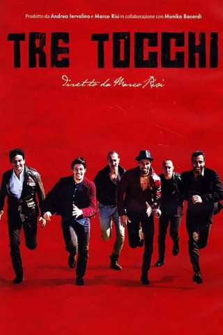 Tre tocchi [HD] (2014)